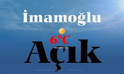 Adana imamoğlu hava durumu